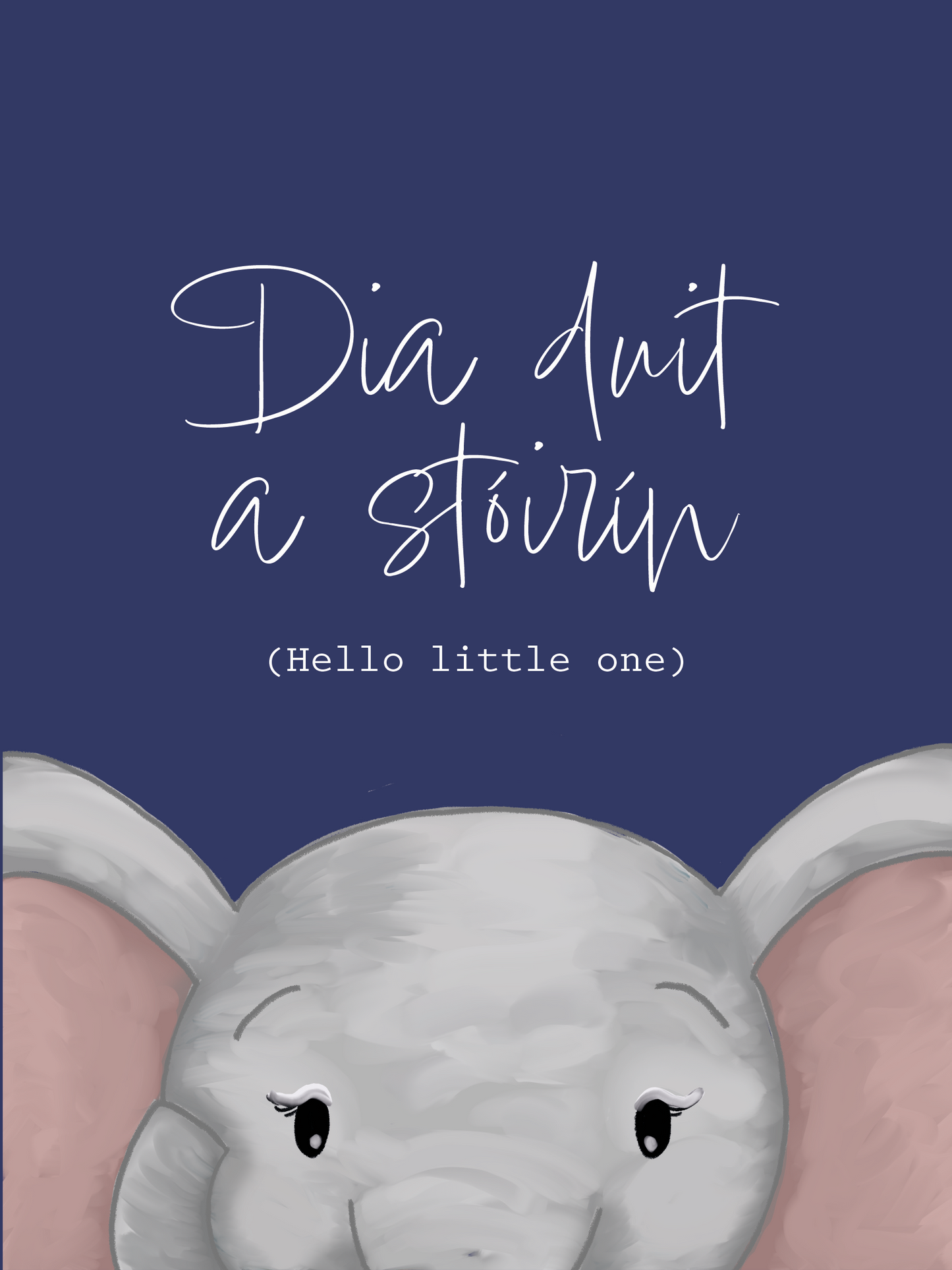 Little Elephant in Navy, Hello Little One