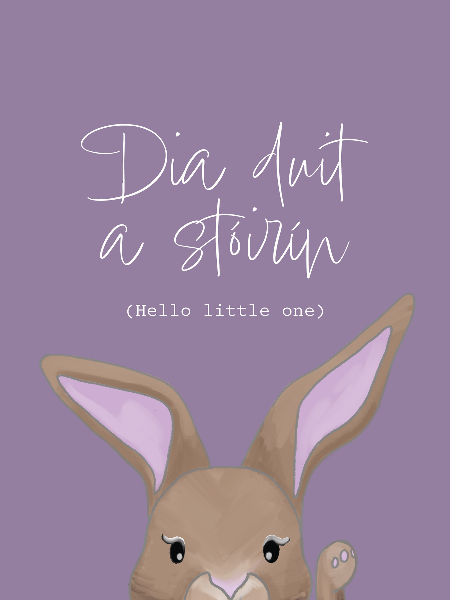 Little Rabbit in Purple, Hello Little One